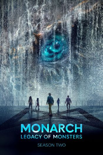 Monarch: Thế Giới Quái Thú 2 